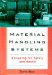 Material Handling Systems : Designing for Safety and Health cover