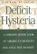  Deficit Hysteria: A Common Sense Look at America's Rush to Balance the Budget