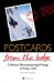 Postcards from the Ledge : Collected Mountaineering Writings of Greg Child cover