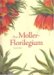 Das Moller-florilegium : Hans Simon Holtzbeckers Blumenalbum Fur Den Burgermeister Barthold Moller cover