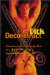 See Dick Deconstruct : Literotica for the Satirically Bent cover