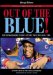 Out of the Blue : The Remarkable Story of the 2003 Chicago Cubs. cover
