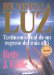 He visto lA luz/Embraced by the light cover