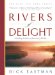 Rivers of Delight : Unleashing the Power of Intercessory Worship cover