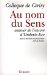 Au Nom Du Sens : Autour De L'uvre D'Umberto Eco cover