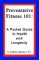 Preventative Fitness 101 : A Pocket Guide to Health and Longevity cover