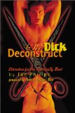 See Dick Deconstruct [Click for larger image]
