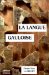 La Langue Gauloise : Description Linguistique, Commentaire D'inscriptions Choisies cover