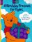 A Birthday Present for Piglet : A Fun Storybook Plus Great Birthday Party Press-Outs! cover