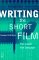 Writing the Short Film