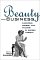 Beauty and Business : Commerce, Gender, and Culture in Modern America cover