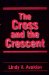 Cross and the Crescent cover