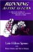 Running As Fast As I Can : A Survivor's Guide to Winning the Race Against Breast Cancer cover