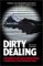  Dirty Dealing: The Untold Truth About Global Money Laundering, International Crime and Terrorism