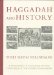 Haggadah & History : A Panorama in Facsimile of Five Centuries of the Printed Haggadah from the Collections of Harvard University and the Jewish Theological Seminary of cover