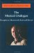 The Musical Dialogue : Thoughts on Monteverdi, Bach and Mozart cover