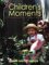 52 Children's Moments : A Treasure for Every Week of the Year cover