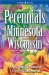 Perennials for Minnesota and Wisconsin cover
