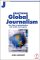 Practicing Global Journalism : Exploring Reporting Issues Worldwide cover