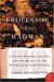 The Professor and the Madman: A Tale Of Murder, Insanity, and the Making of the Oxford English Dictionary