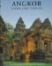 Angkor : Cities and Temples cover