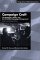  Campaign Craft: The Strategies, Tactics, and Art of Political Campaign Management