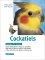  Cockatiels: Caring for Them, Feeding Them, Understanding Them