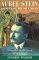  Aurel Stein: Pioneer of the Silk Road