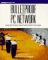 Bulletproof Your PC Network : Solving the 210 Most Common Problems Before They Happen cover