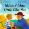 When I Was Little Like You cover