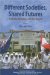 Different Societies, Shared Futures : Australia, Indonesia, and the Region cover