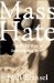 Mass Hate : The Global Rise of Genocide and Terror cover