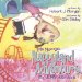 Lola Mazola's Happyland Adventure : My John 3 16 Book cover
