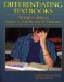 Differentiating Textbooks : Strategies to Improve Student Comprehension & Motivation cover