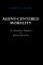Agent-Centered Morality : An Aristotelian Alternative to Kantian Internalism cover