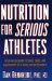 Nutrition for Serious Athletes cover