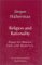  Religion and Rationality: Essays on Reason, God, and Modernity