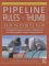  Pipe Line Rules of Thumb Handbook: Quick and Accurate Solutions to Your Everyday Pipeline Problems