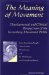 The Meaning of Movement : Developmental and Clinical Perspectives of the Kestenberg Movement Profile cover