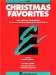 Christmas Favorites : Solos and Band Arrangements Correlated With Essential Elements Band Method  Flute cover