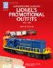 Authoritative Guide to Lionel's Promotional Outfits, 1960-1969 cover