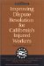 Improving Dispute Resolution for California's Injured Workers : Executive Summary 2003 cover