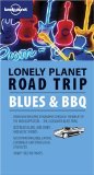 Lonely Planet Road Trip Blues & Bbq [Click for larger image]