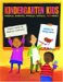 Kindergarten Kids : Riddles, Rebuses, Wiggles, Giggles, And More! cover