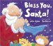 Bless You, Santa! cover