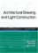  Architectural Drawing And Light Construction