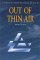 Out of Thin Air : A History of Air Products and Chemicals, Inc., 1940-1990 cover