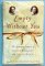  Empty Without You: The Intimate Letters of Eleanor Roosevelt and Lorena Hickok