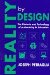 Reality by Design : The Rhetoric and Technology of Authenticity in Education cover