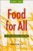 Food for All : The Need for a New Agriculture cover